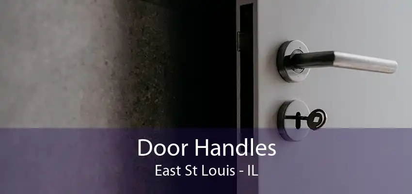 Door Handles East St Louis - IL