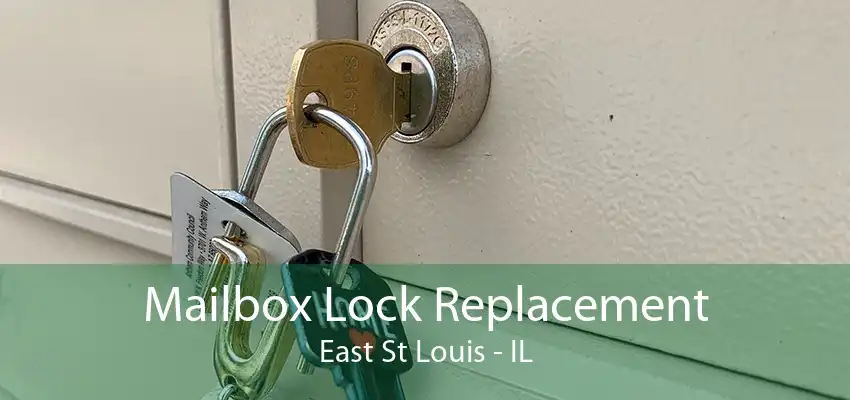 Mailbox Lock Replacement East St Louis - IL